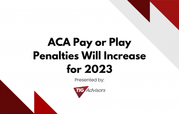 ACA Pay or Play Penalties