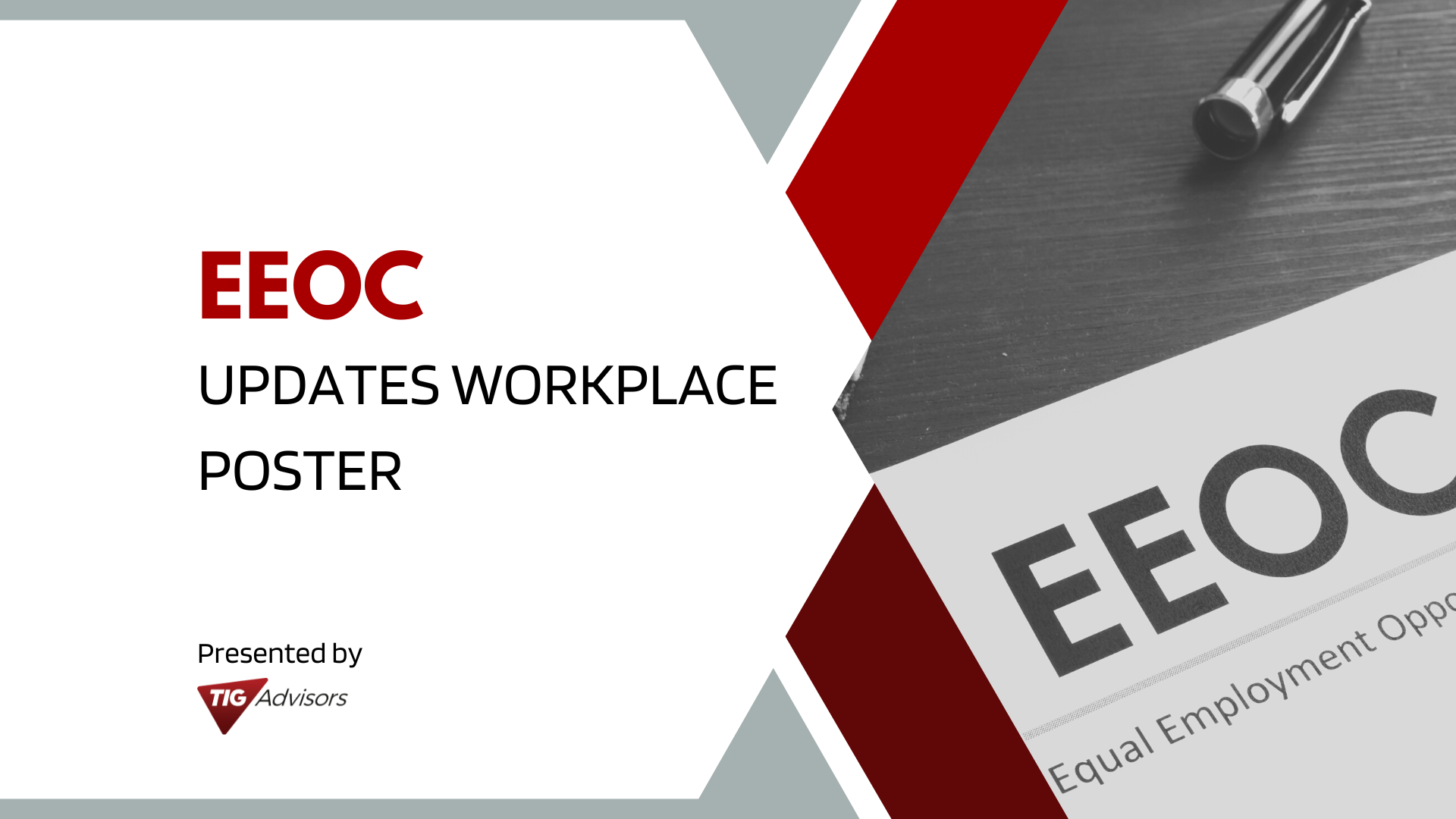 EEOC Updates Workplace Poster TIG Advisors